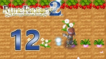 Rune Factory 2 - Episode 12: Spring