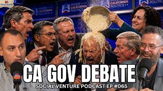 CA GOV DEBATE | Social Venture Podcast EP #065