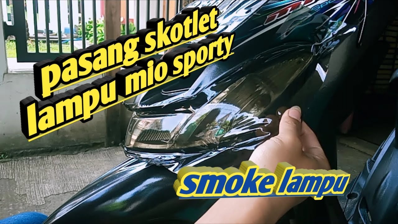 Cara Pasang Skotlet di lampu sein motor mio sporty - YouTube