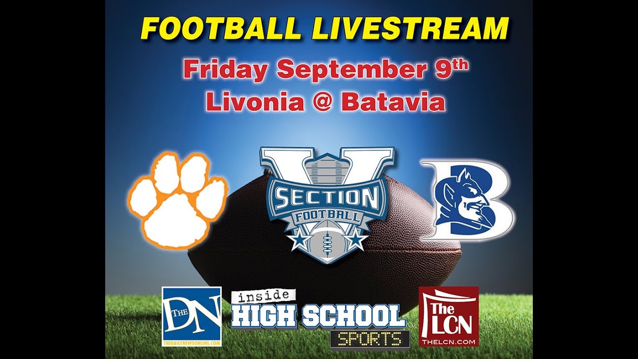 Batavia vs. Livonia | Section V Football | Week 2 2022 - YouTube Batavia vs. Livonia | Section V Football | Week 2 2022 - YouTube
