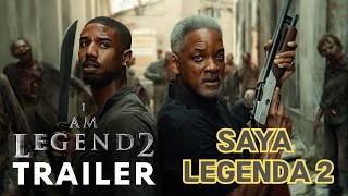 Saya Legenda 2 (2025) - Trailer Teaser