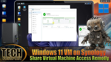 How to install Windows 11 on your Synology NAS using Virtual Machine Manager & Share Virtual Machine