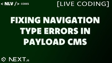 Fixing Navigation Type Errors [LIVE CODING]
