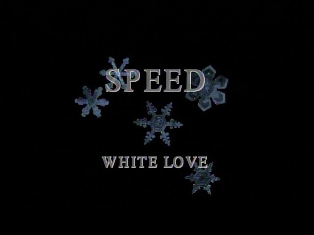 SPEED / White Love -Music Video- class=