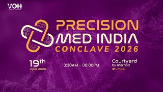 🔴 LIVE | Precision Med India Conclave 2026