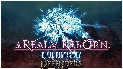 Final Fantasy XIV Patch 2.3 - Defenders of Eorzea Finale