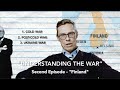 Understanding the war in Ukraine (2) - Finland