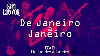 Vignette de la vidéo "Banda Som e Louvor - De Janeiro a Janeiro"