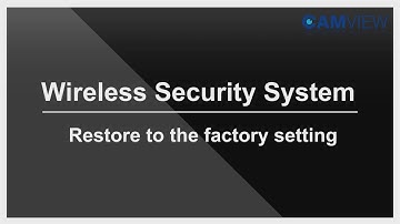 CAMVIEW Restore to the factory setting  [wireless seucrity system  NVR Camera Kit ]