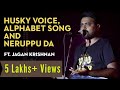 Husky voice alphabet song and neruppu da  tamil standup comedy  jagan krishnan