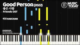 해찬 HAECHAN (NCT) – Good Person (2022) Piano Cover (좋은 사람 (2022) / Friends OST) [  Music Sheets]