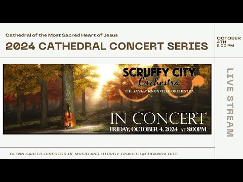 Cathedral Concert Series Scruffy City Orchestra October 4 2024