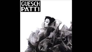 Guesch Patti [1988] C'est pas assez