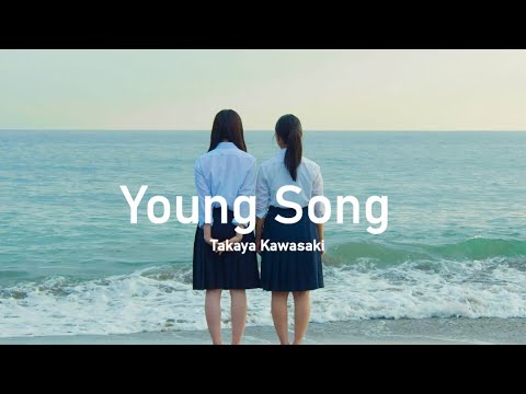 川崎鷹也-Young Song【OFFICIAL MUSIC VIDEO】