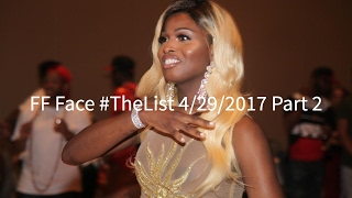 FF Face #TheList 4/29/2017 Part 2