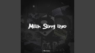 Milih Sing Liyo