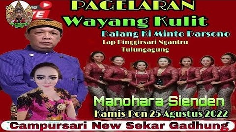 MANOHARA Feat KI MINTO DARSONO Campursari NEW SEKAR GADHUNG // 25 Agustus 2022 Lap. Desa PINGGIRSARI