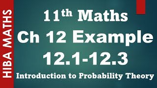 11th maths chapter 12 example 12.1-12.3 introduction to probability theory tn syllabus hiba maths