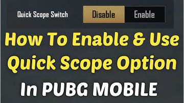 How to enable quick Scope Switch Option in PUBG mobile || switch scope fast in pubg mobile