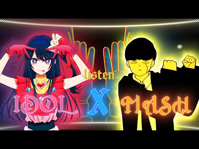 Oshi no ko X MASH - IDOL x Bling-Bang-Bang-Born [Edit/AMV] 4K class=