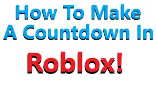 Skachat Besplatno Pesnyu How To Make A Roblox Countdown V Mp3 I Bez Registracii Mp3hq Org - how to make an intermission timer in roblox studio