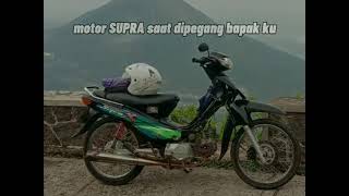 story' wa supra bapak||story' wa 20 detik