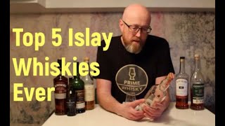 Top 5 Islay Whiskies Ever
