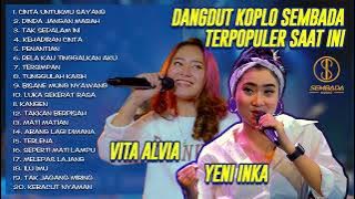 VITA ALVIA YENI INKA FULL ALBUM DANGDUT KOPLO TERPOPULER SAAT INI - CINTA UNTUKMU SAYANG, DINDA