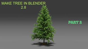 How To Make A Tree In Blender 2.8 Part 2|Master Pro|English