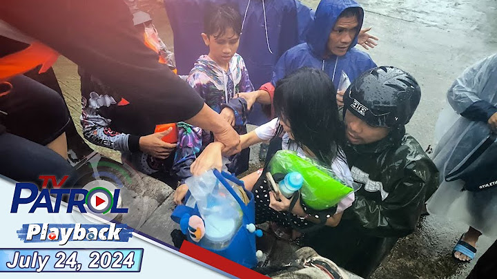 TV Patrol Playback | July 24, 2024