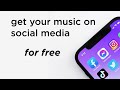 Free Social Media Music Distribution