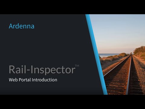 Introduction to Ardenna's Rail-Inspector Web Portal