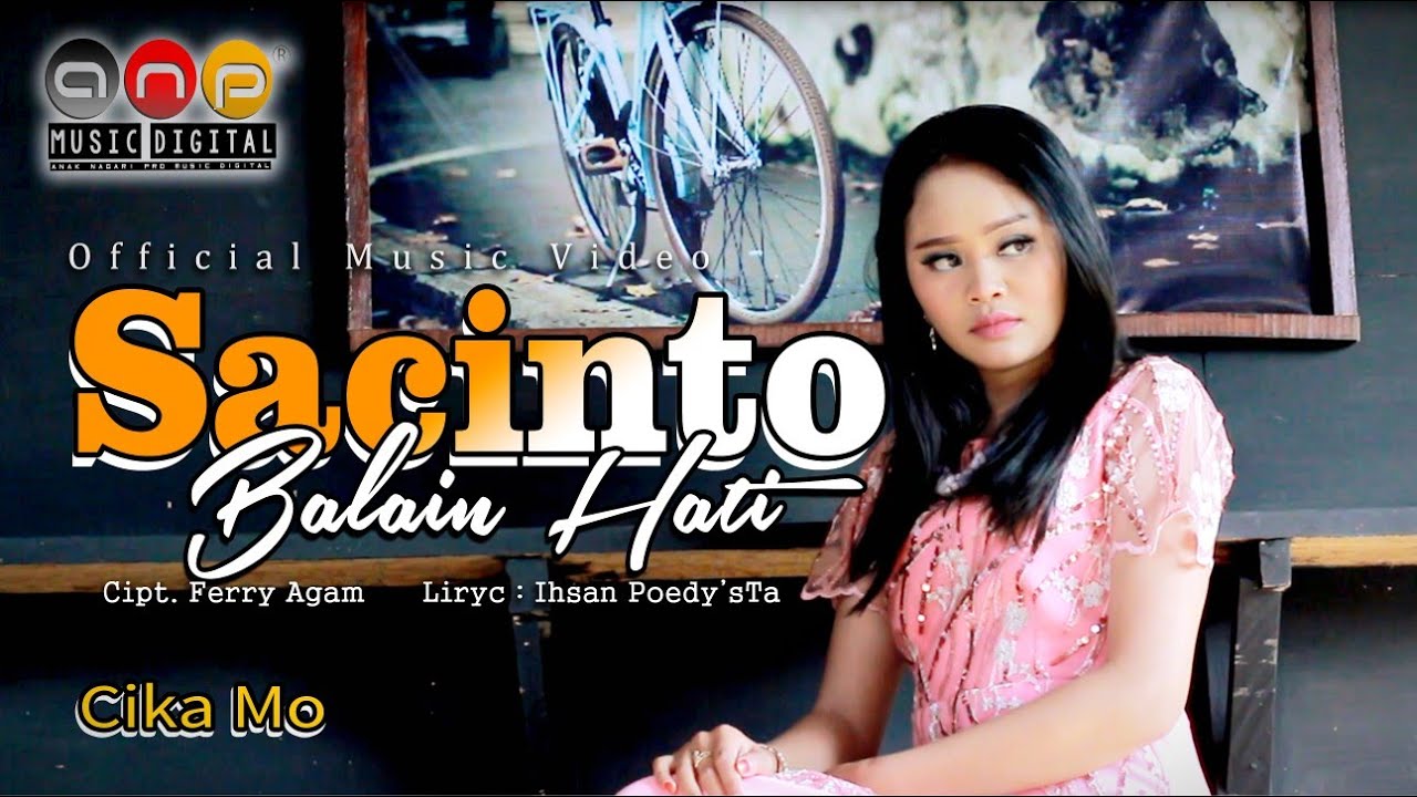 Cika MO - Sacinto Balain Hati (Official Music Video) Pop Minang Terbaru 2020 MV