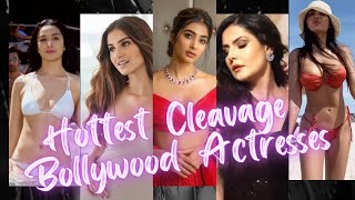 Hottest Cleavage Bollywood Actresses Part 5 | Bollywood Actresses Cleavages