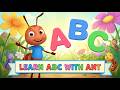 Learn ABC with Ant 🐜🔤✨ | Fun Alphabet Song for Kids | Baby & Preschool Learning Video