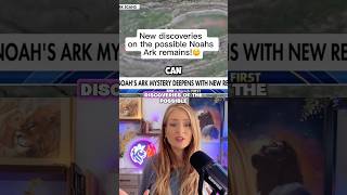 New Noah’s Ark discoveries!😲#bible #noahsark