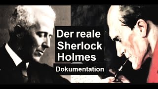 Sherlock Holmes Dokumentation. Der reale Sherlock Holmes: Joseph Bell.