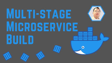Multi Stage Microservice Build