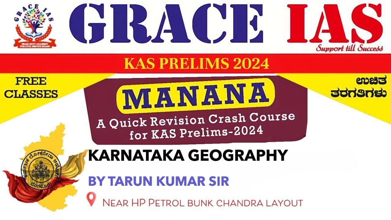 KARNATAKA GEOGRAPHY | MANANA | GRACE IAS | THARUN KUMAR