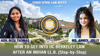 HOW TO GET INTO UC BERKELEY LAW AFTER AN INDIAN LL.B. (Step-by-Step) - Adv.Anmol Jolly