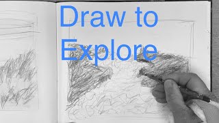 Draw to Explore