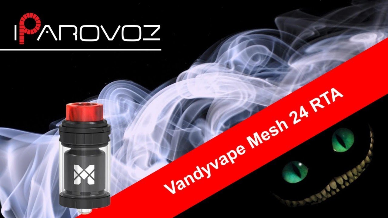 Vandyvape Mesh 24 RTA обзор. Бак на сетке.