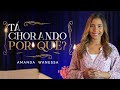 Amanda Wanessa - Tá Chorando Por Quê? (Voz e Piano) #203