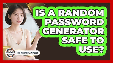 Is A Random Password Generator Safe To Use?