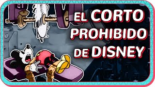 El corto PROHIBIDO de Disney | Mini documental