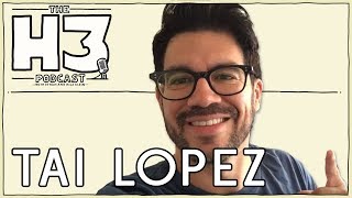 H3 Podcast #33 - Tai Lopez