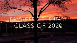 Bayshore Elementary - 5th Grade Celebration - 05/27/20