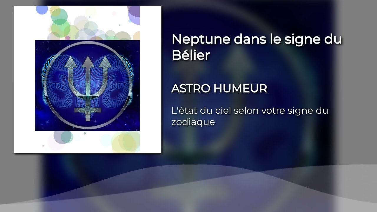 Neptune dans le signe du bélier
