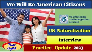 Practice US Citizenship Interview | N400 Naturalization Test 2023 | US Citizenship Test