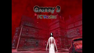 Granny 3 V1.2 (PC Version) full Gameplay + Nightmare mode